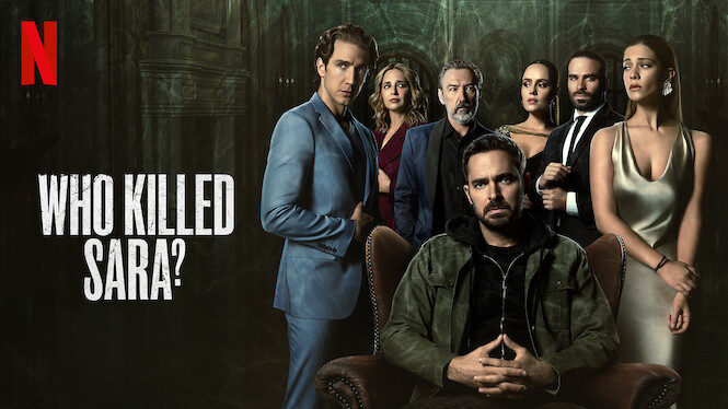 Who Killed Sara?