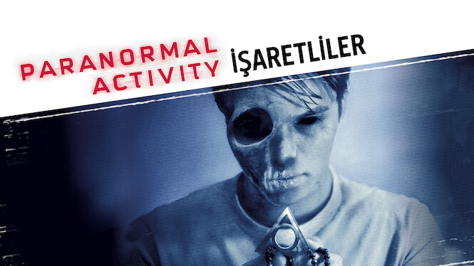 Paranormal Activity: İşaretliler